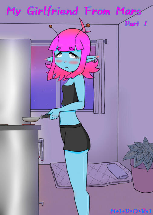 My Girlfriend From Mars Part 1